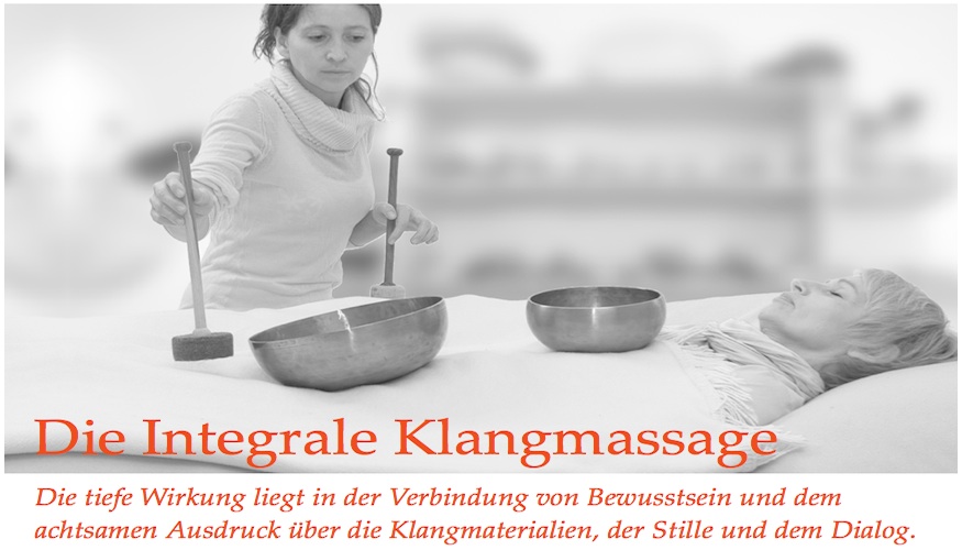 Uber die Integrale Klangmassage